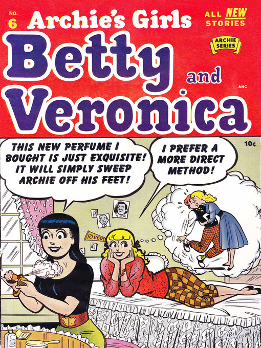 Title details for Archie's Girls: Betty & Veronica (1950), Issue 6 by Archie Superstars - Wait list